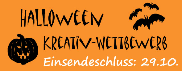 Halloween Kreativ-Wettbewerb Halloween Kreativ-Wettbewerb